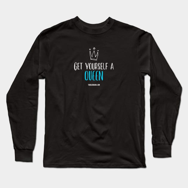 Get Yourself a Queen Long Sleeve T-Shirt by theblerdgurlshop